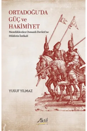 Ortadoğu’da Güç Ve Hakimiyet
