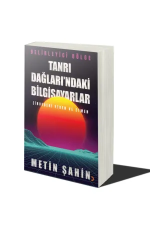 Tanrı Dağları’ndaki Bilgisayarlar