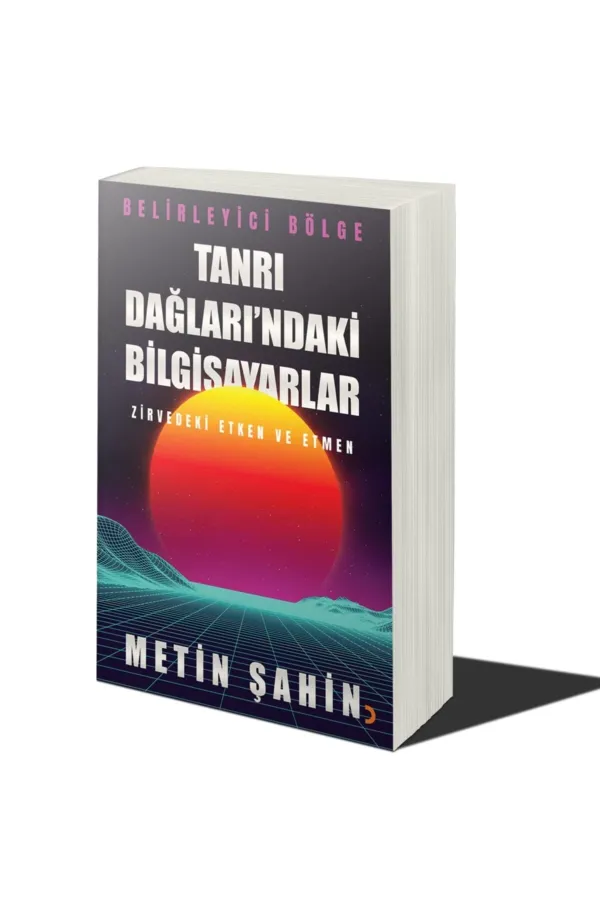 Tanrı Dağları’ndaki Bilgisayarlar