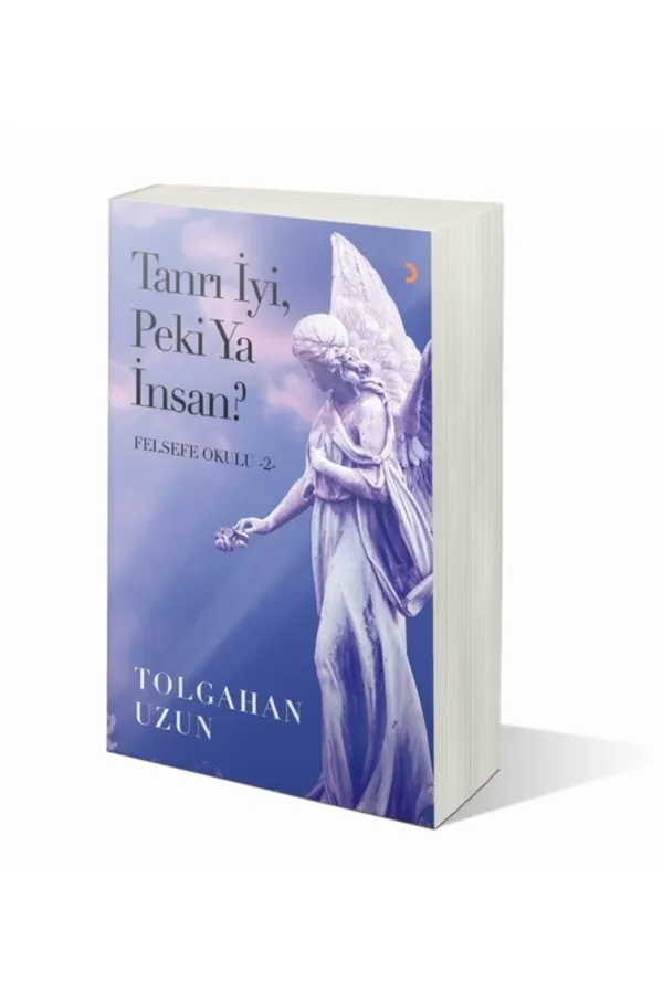 Tanrı İyi. Peki Ya İnsan 2