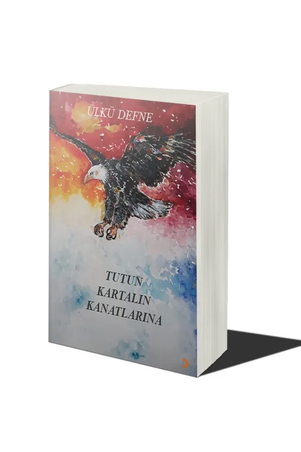 Tutun Kartalın Kanatlarına