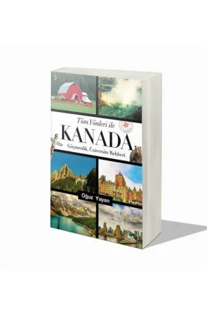 Tüm Yönleri ile Kanada