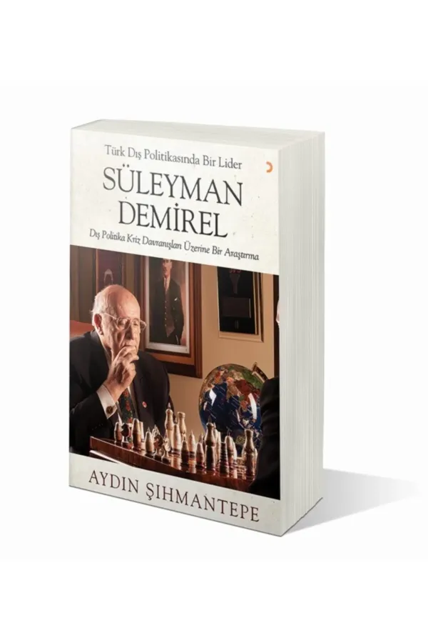 Türk Dış Politikasında Bir Lider Süleyman Demirel