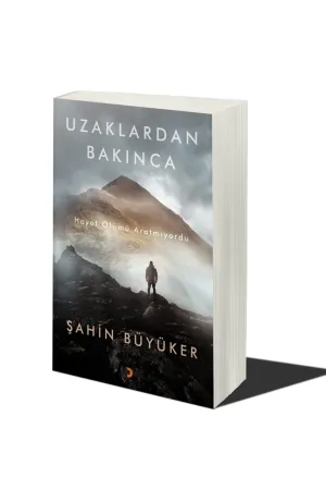 Uzaklardan Bakınca