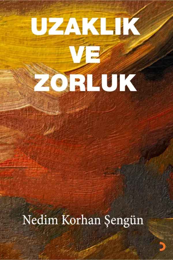 Uzaklık ve Zorluk