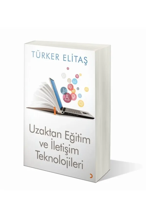 Uzaktan Eğitim ve İletişim Teknolojileri