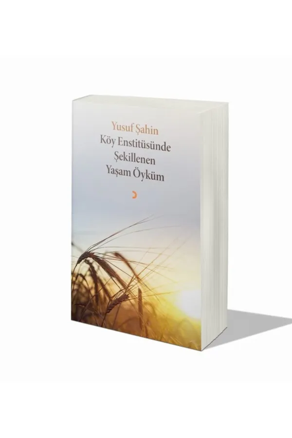 Köy Enstitüsünde Şekillenen Yaşam Öyküm