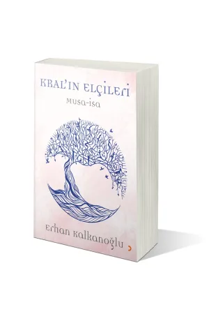 Kral’ın Elçileri – Musa - İsa