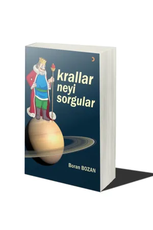Krallar Neyi Sorgular