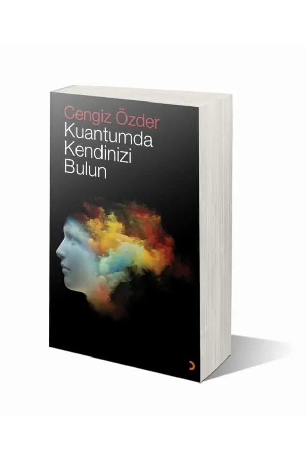 Kuantumda Kendinizi Bulun