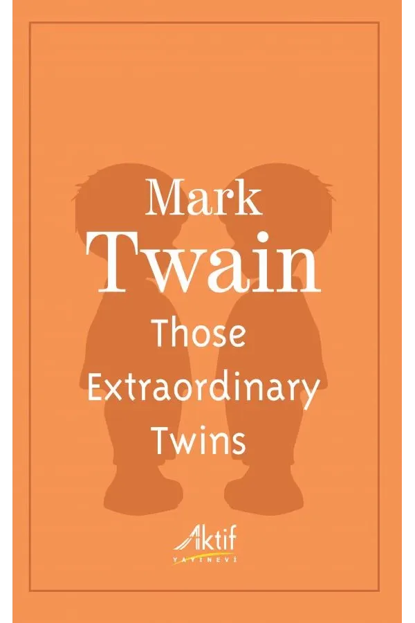 Those Extraordinary Twins