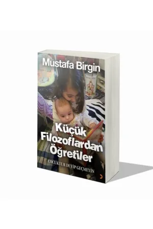 Küçük Filozoflardan Öğretiler