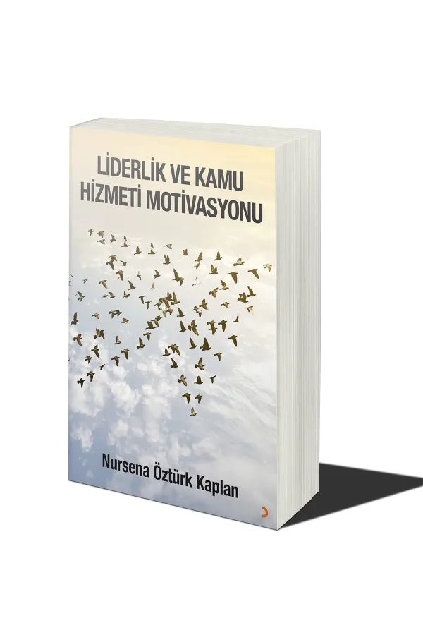 Liderlik ve Kamu Hizmeti Motivasyonu