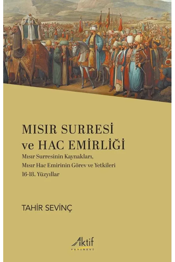 Mısır Surresi ve Hac Emirliği
