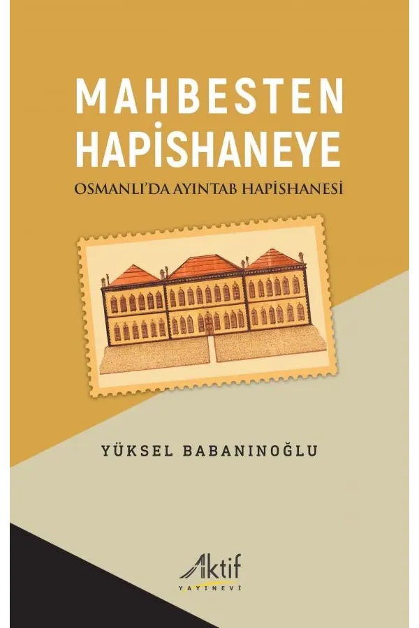 Mahbesten Hapishaneye