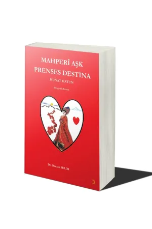 Mahperî Aşk Prenses Destina Hunat Hatun