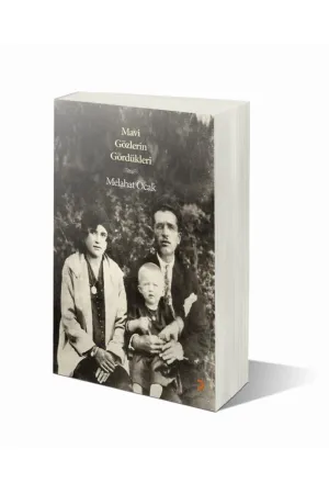 Mavi Gözlerin Gördükleri