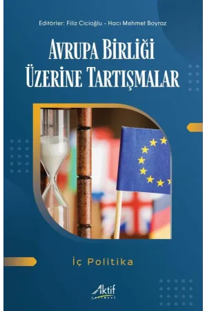 Avrupa Birliği Üzerine Tartışmalar