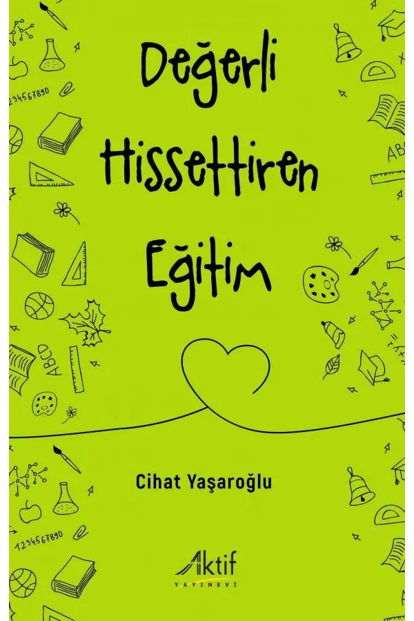Değerli Hissettiren Eğitim