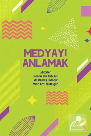 Medyayı Anlamak
