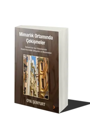 Mimarlık Ortamında Çekişmeler