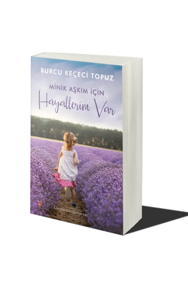 Minik Aşkım İçin Hayallerim Var