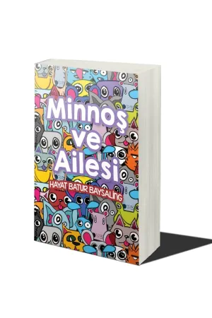 Minnoş ve Ailesi