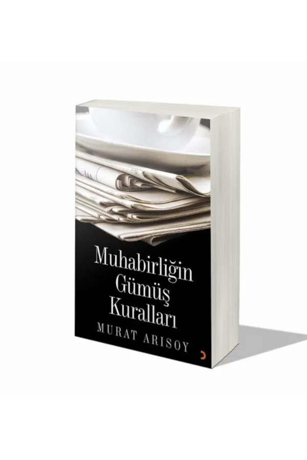 Muhabirliğin Gümüş Kuralları