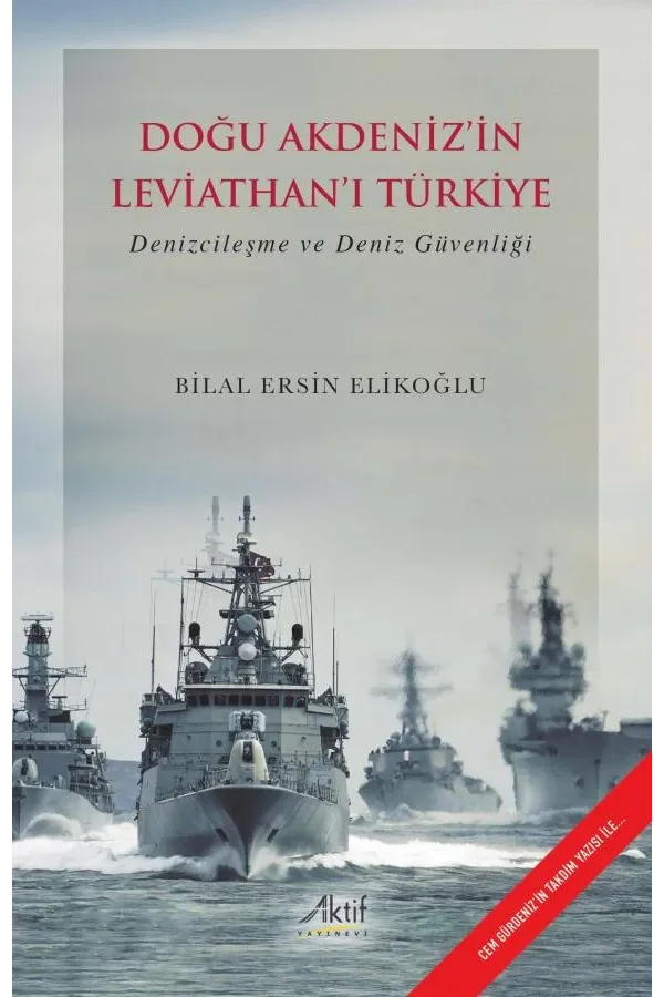 Doğu Akdeniz'in Leviathan'ı Türkiye