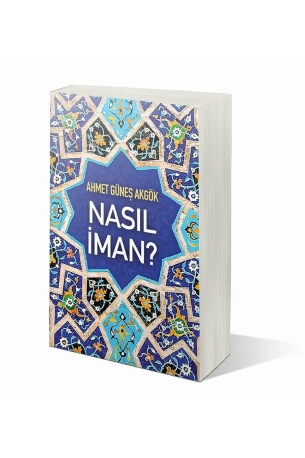 Nasıl İman?