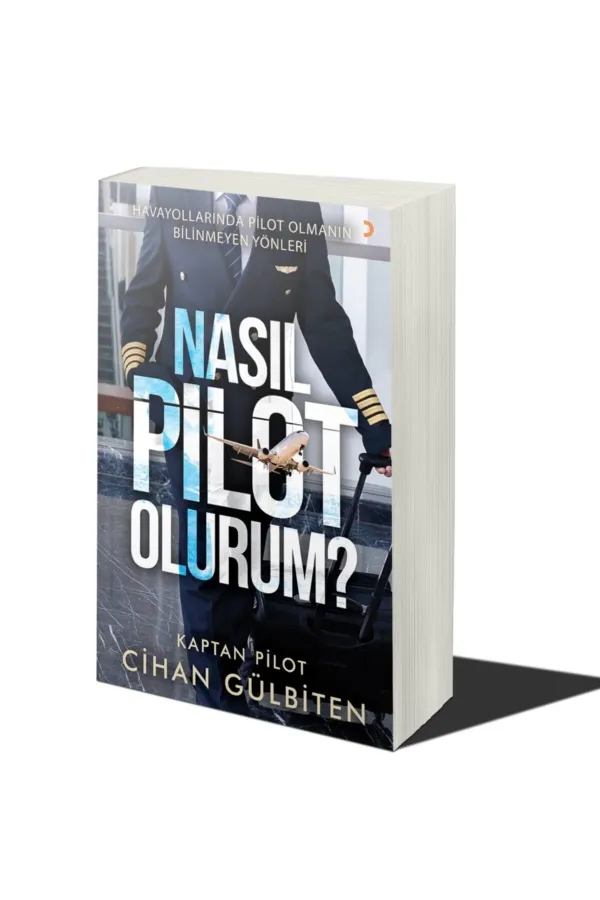 Nasıl Pilot Olurum?