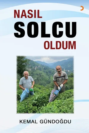 Nasıl Solcu Oldum