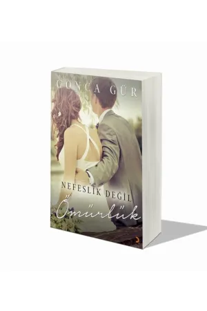 Nefeslik Değil Ömürlük