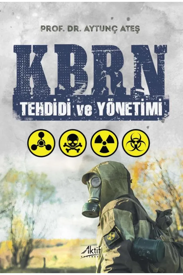 KBRN Tehdidi ve Yönetimi