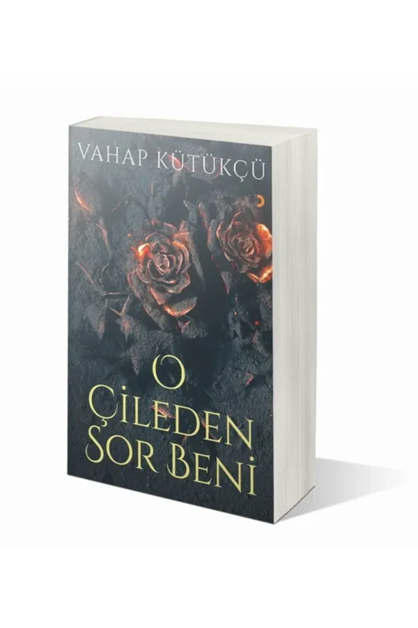 O Çileden Sor Beni