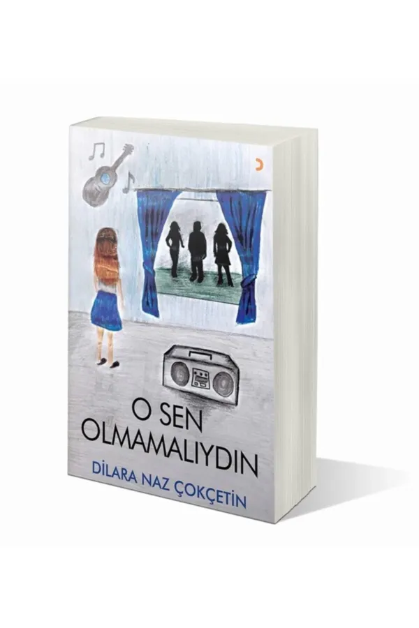 O Sen Olmamalıydın