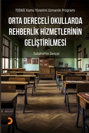 Orta Dereceli Okullarda Rehberlik Hizmetlerinin Geliştirilmesi