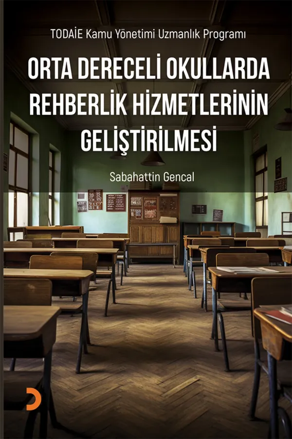 Orta Dereceli Okullarda Rehberlik Hizmetlerinin Geliştirilmesi