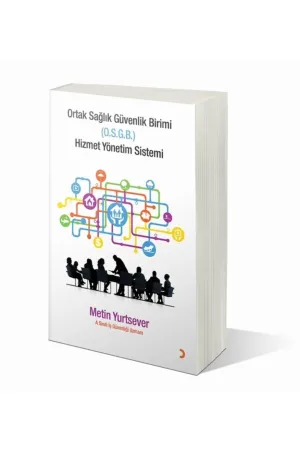 Ortak Sağlık Güvenlik Birimi (O.S.G.B)  Hizmet Yönetim Sistemi