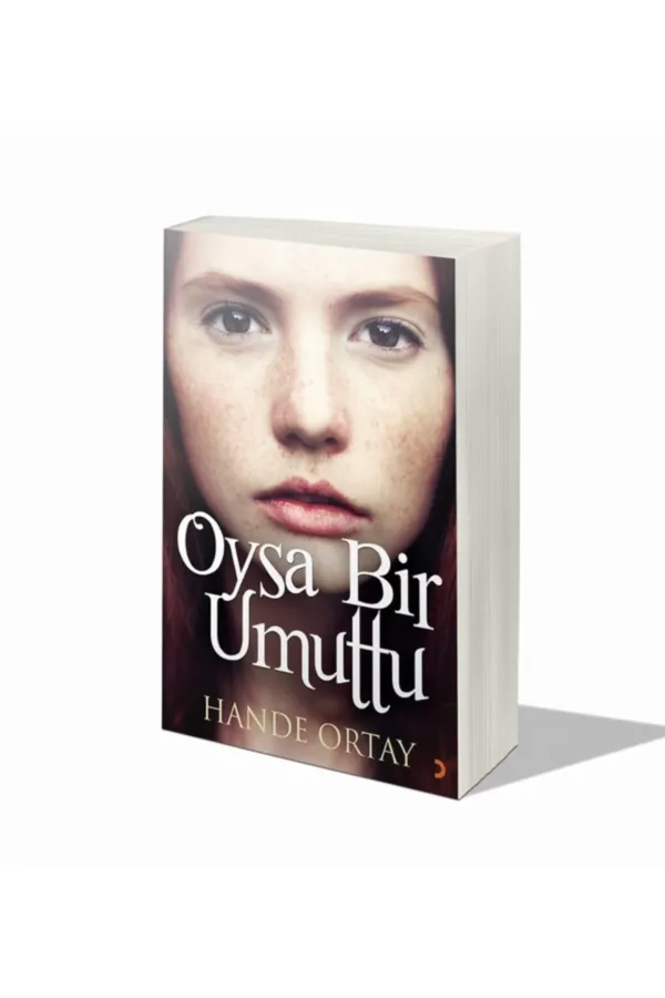 Oysa Bir Umuttu