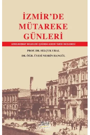 İzmir'de Mütareke Günleri