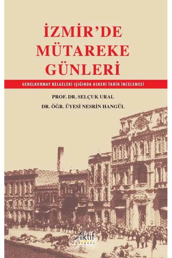 İzmir'de Mütareke Günleri