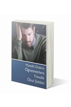 Öğretmenlere Yönelik Okul Şiddeti