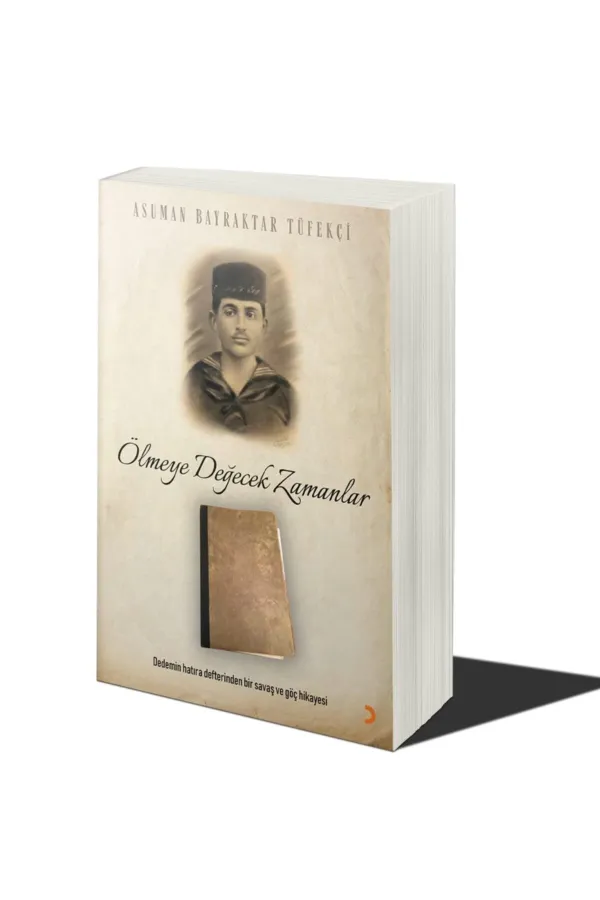 Ölmeye Değecek Zamanlar