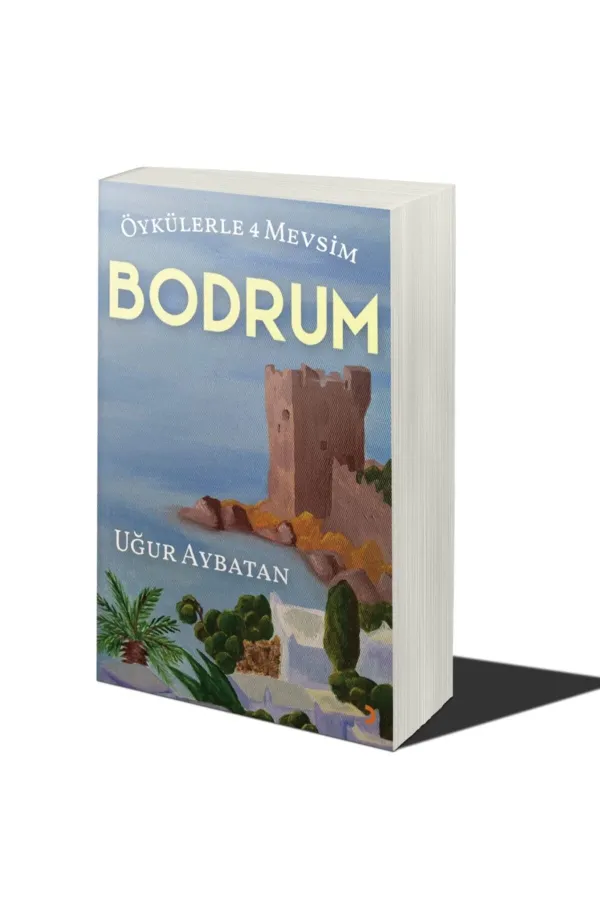 Öykülerle 4 Mevsim Bodrum