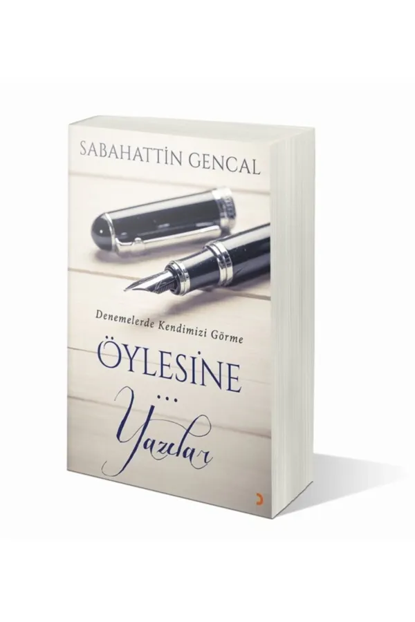 Öylesine Yazıları