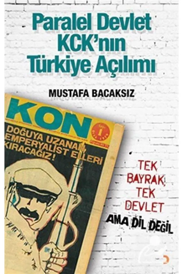 Paralel Devlet KCK'nın Türkiye Açılımı