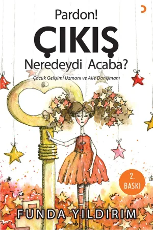 Pardon! Çıkış Neredeydi acaba?