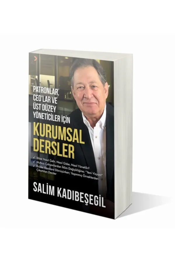 Patronlar. CEO'lar ve Üst Düzey Yöneticiler için Kurumsal Dersler