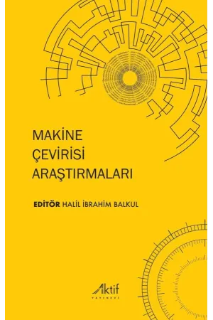 Makine Çevirisi Araştırmaları
